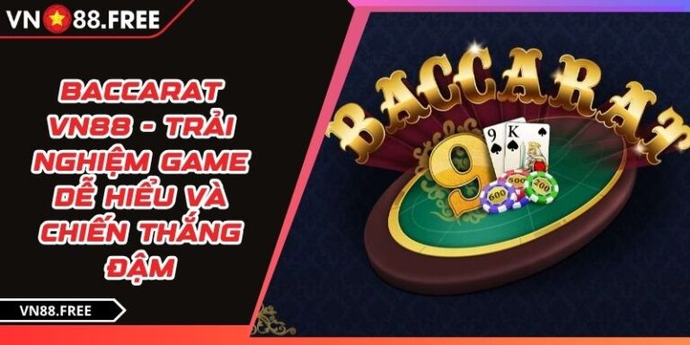 Baccarat VN88