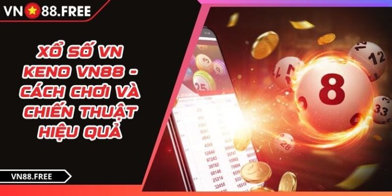 Xổ Số VN Keno